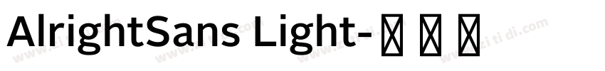 AlrightSans Light字体转换